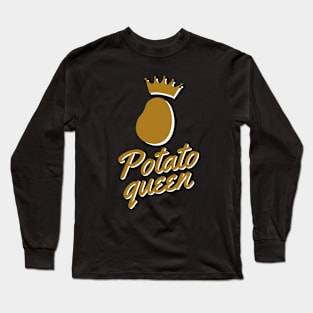 Potato Queen Long Sleeve T-Shirt